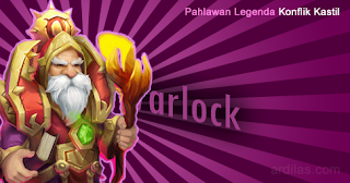 Warlock - Pahlawan Legenda - Konflik Kastil