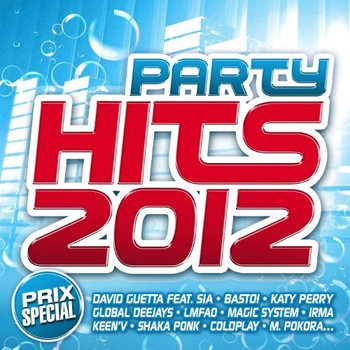 Party Hits 2012 Party Hits 2012