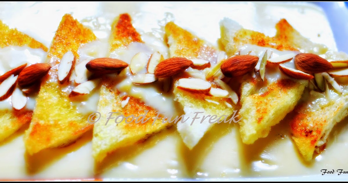 Shahi Dessert Shahi Tukda