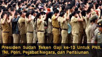 Gaji Ke 13 PNS TNI Polri Pensiunan 2014 Keluar - Sehat ...