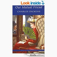Our Mutual Friend by Charles Dickens 