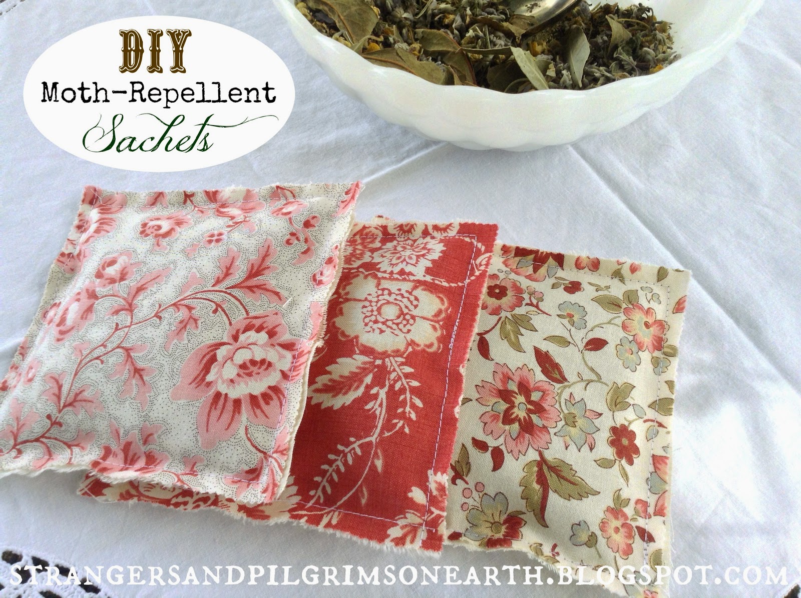 Strangers & Pilgrims on Earth: How to Make Moth-Repellent Sachets {DIY} ~  Simple to Sew
