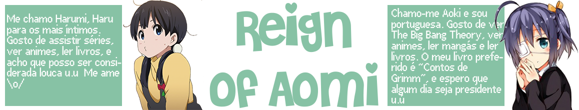 Reign of Aomi