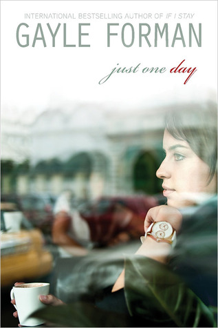 Just One Day Gayle Forman book cover