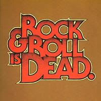 [2005] - Rock & Roll Is Dead