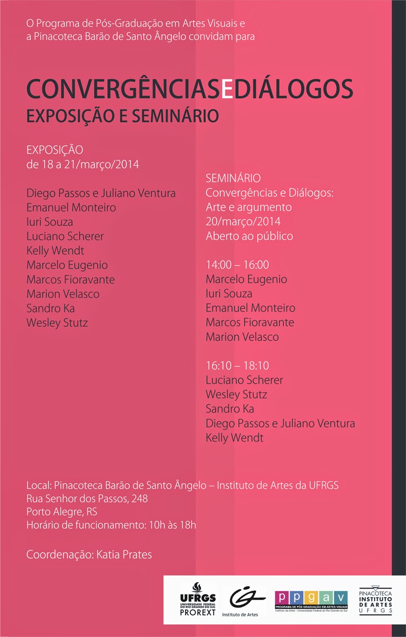 Convergências e Diálogos, 2014: Pinacoteca Barão Sto Angelo, Porto Alegre- RS