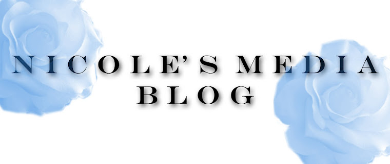 Nicole's Media Blog