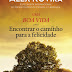 Uma Boa Vida - Encontrar o caminho para a felicidade de Alex Rovira