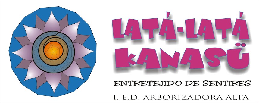 LATÁ-LATÁ/KANASÜ
