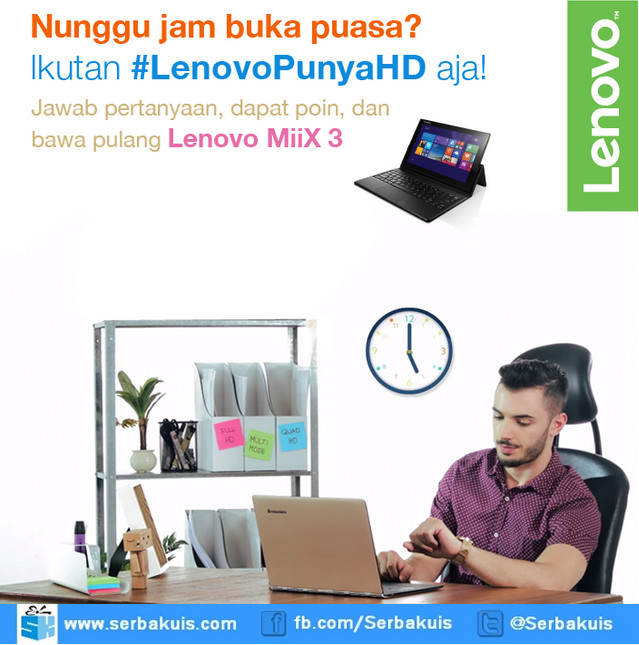 Kuis Lenovo Punya HD Berhadiah 3 unit Lenovo MIIX 3 Kuis Lenovo Punya HD Berhadiah 3 unit Lenovo MIIX 3