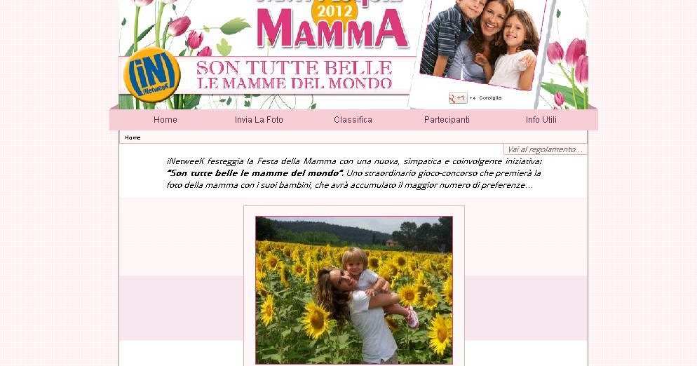 IL COMUNICATO STAMPA Eleggi la mamma più bella e dolce con &quot;Son tutte