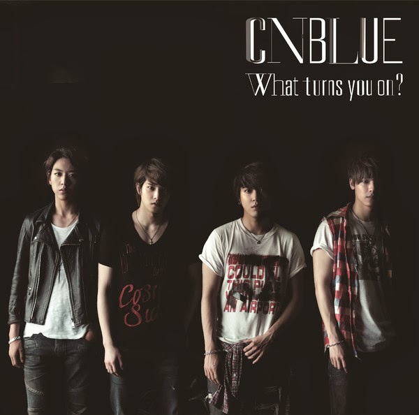 K Pop Chord Cnblue What S Turn You On Album K Pop Chord Cnblue What S Turn You On Album