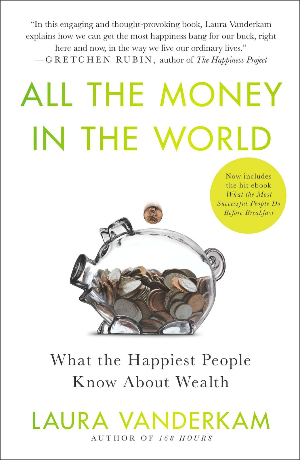 All the Money in the World A Book by Laura Vanderkam