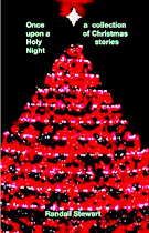 ONCE UPON A HOLY NIGHT: a collection of Christmas stories