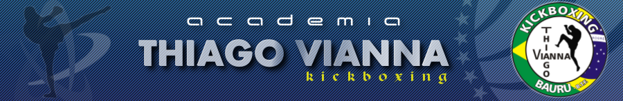 Academia Thiago Vianna | KICKBOXING - Bauru-sp