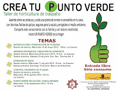 CREA TU PUNTO VERDE. TALLER DE HORTICULTURA DE TRASPATIO