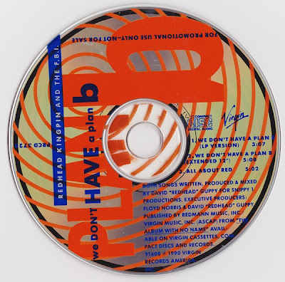 Redhead Kingpin & The F.B.I. – We Don’t Have A Plan B (Promo CDS) (1990) (320 kbps)