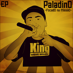 Focado na Missão (EP) (2014) Paladino+Focado+na+Miss%C3%A3o+(EP)