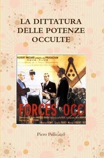 LA DITTATURA DELLE FORZE OCCULTE