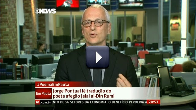 Jorge Pontual recita Rumi no GloboNews em Pauta
