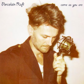 porcelain_raft_come_as_you_are+copy.jpg