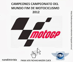 ( TODOMOTOR ) CAMPEONES CAMPEONATO DEL MUNDO FIM DE MOTOGP 2012