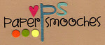 Paper Smooches Blog