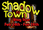 Shadow Town Blog Tour!!