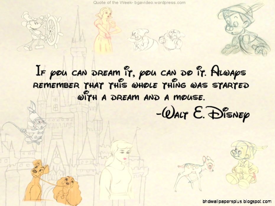 Walt Disney Inspirational Quotes About Life Walt Disney Inspirational Quotes About Life