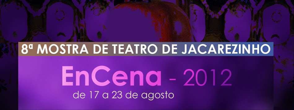 8° Mostra de Teatro de Jacarezinho - EnCena 2012