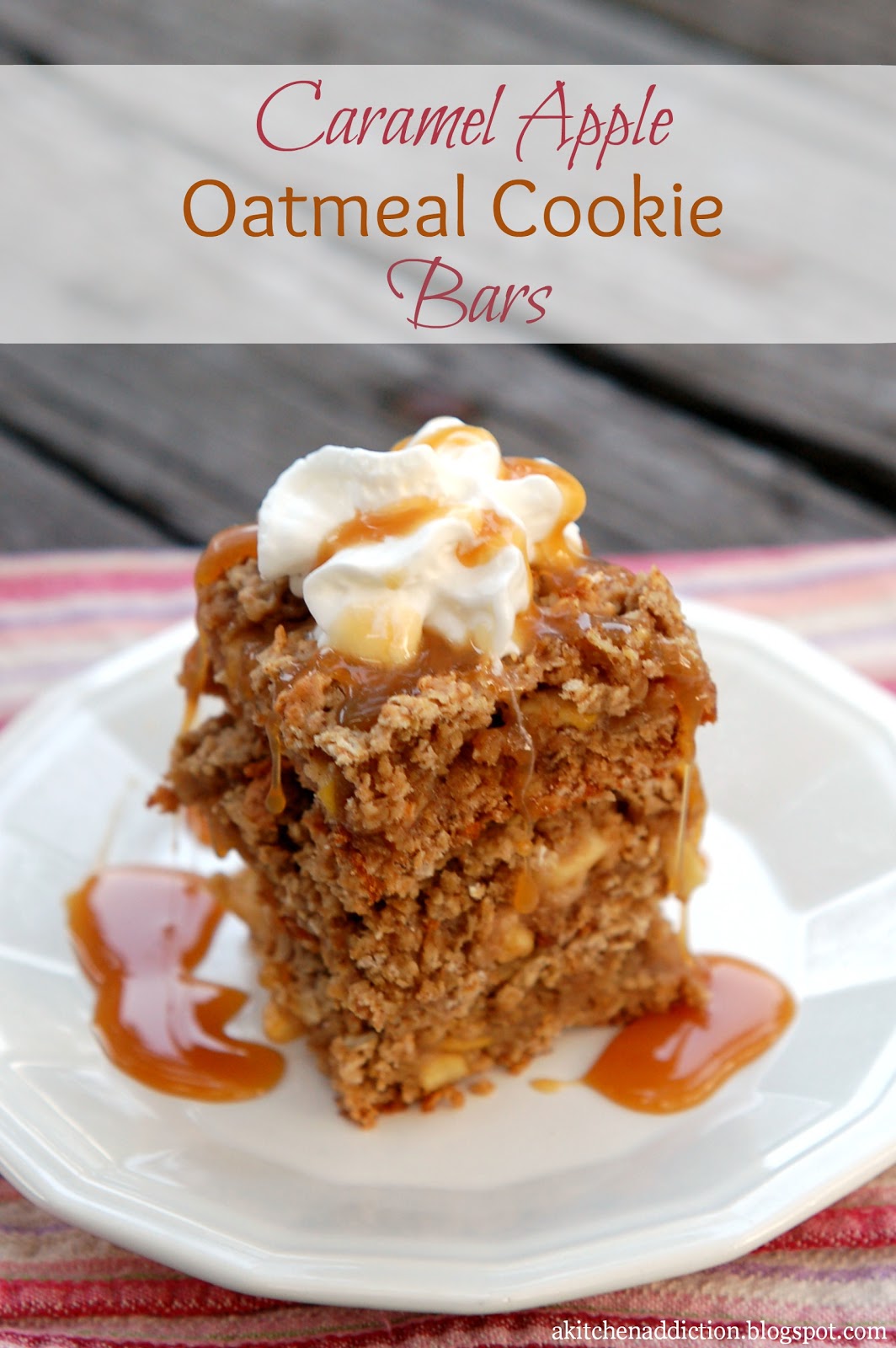 Caramel Apple Oatmeal Cookie Bars A Kitchen Addiction