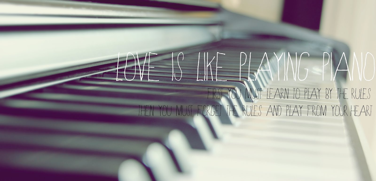 love is like playing piano