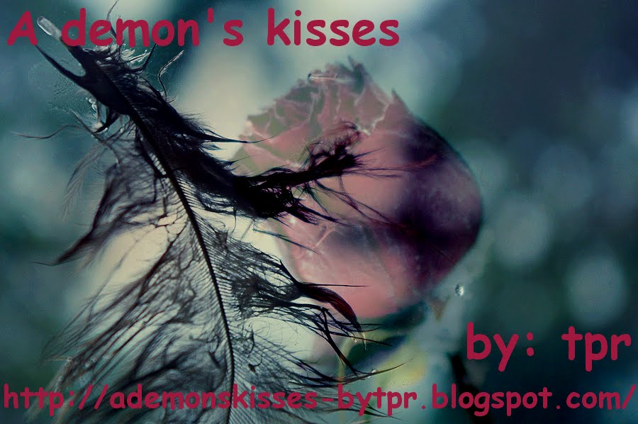 A demon's kisses
