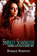 Sinfully Scandalous by Rosalie Stanton