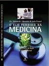 CONHEÇA "O elo perdido da medicina"