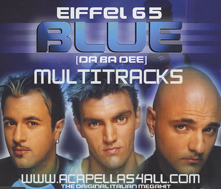 Eiffel 65 Blue Free Mp3 Download