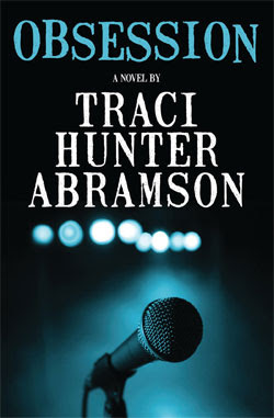 Obsession by Traci Hunter Abramson