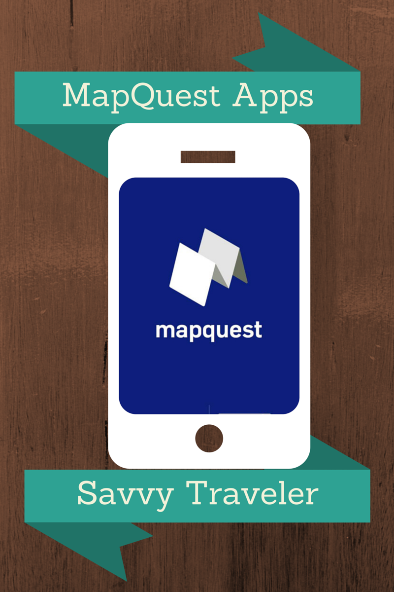 MapQuest A Blast From the Past or An App of the Future? Savvy Traveler