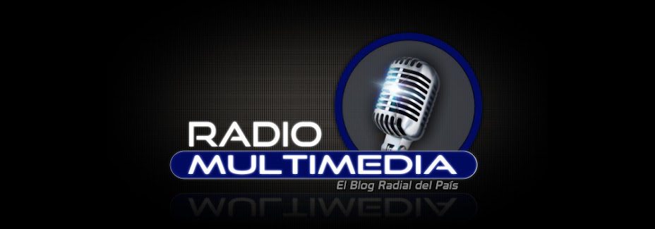 RadioMultimedia, El Blog Radial del País "On Line"