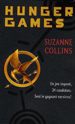 Hunger Games (tome 1) de Suzanne Collins