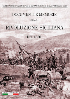 Documenti e memorie della Rivoluzione siciliana del 1860