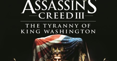 assassins creed 3 tyranny of king washington uplay crack
