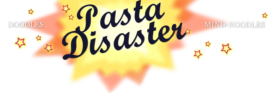 Pasta Disaster