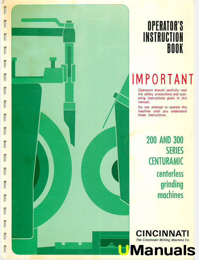 Machinery Manuals Cincinnati 200 300 Centuramic Centerless Grinder
