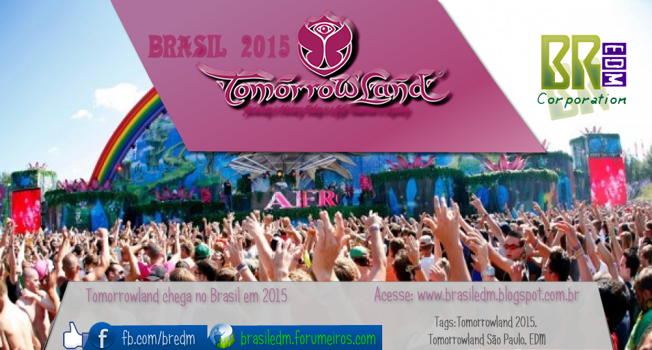 Tomorrowland chega no Brasil em 2015 Tomorrowland+2015+Brasil+EDM