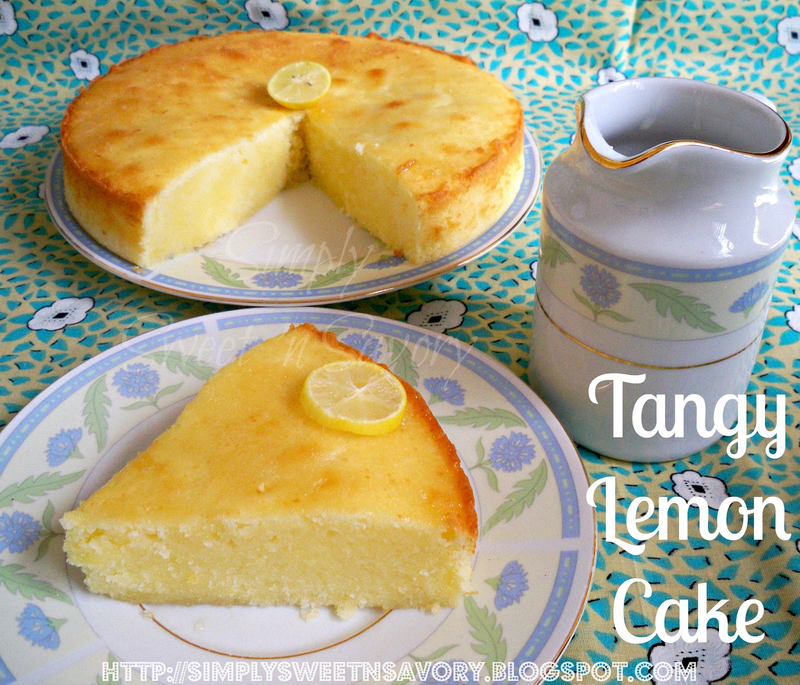 Simply Sweet 'n Savory Tangy Lemon Cake