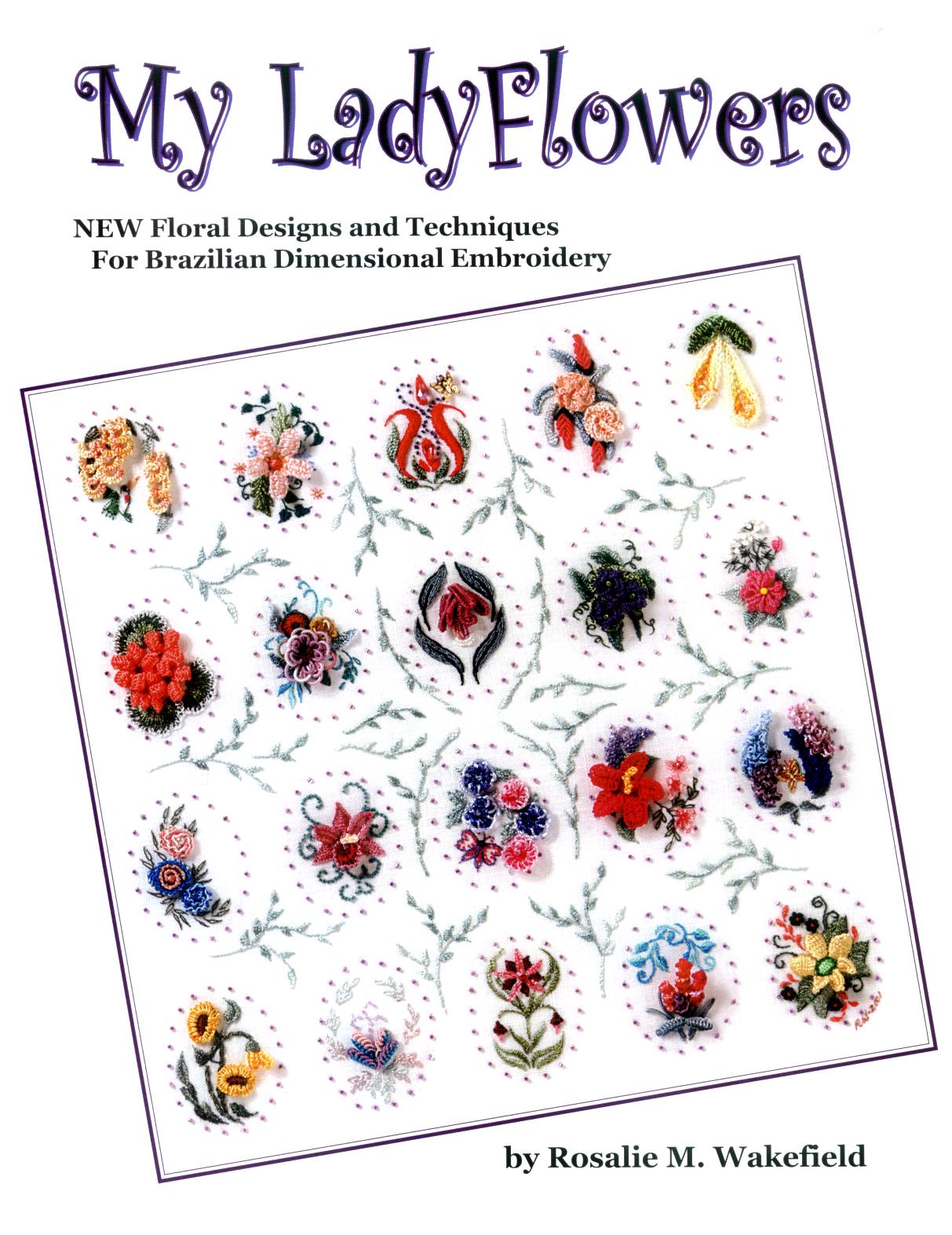 RosalieWakefieldMillefiori Let's Get This Brazilian Embroidery Show