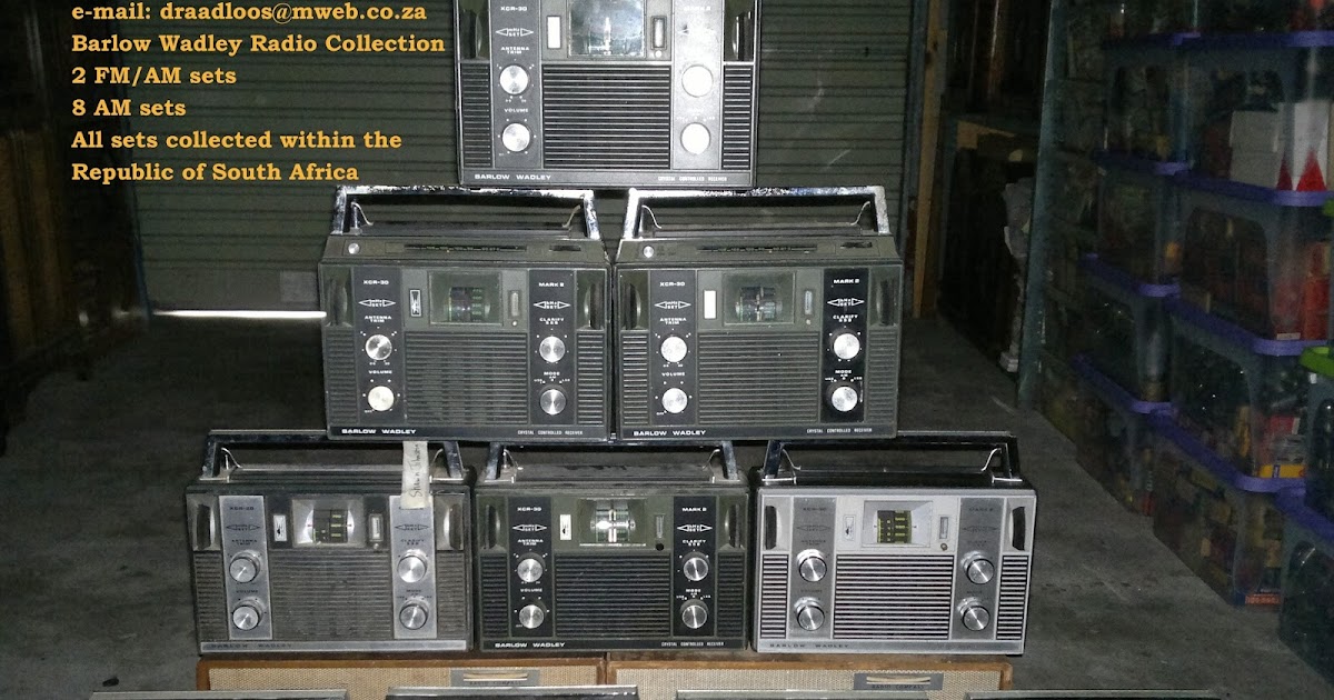 Cape Vintage Gramophones & Valve Radios Barlow Wadley Radio Collection (10 Radios 2 FM/AM & 8