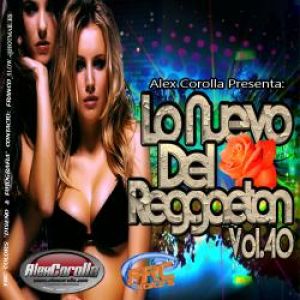 Reggaeton lo mas Nuevo Noviembre 2011 Lo+Nuevo+Del+Reggaeton+Vol.+40+%25282011%2529+By+Team+Moheba