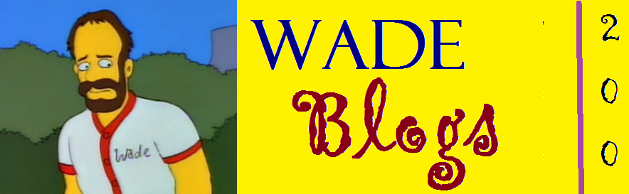Wade Blogs